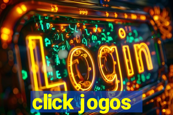 click jogos - ganhar dinheiro